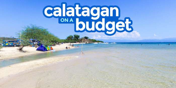 CALATAGAN, BATANGAS: Travel Guide with Budget Itinerary