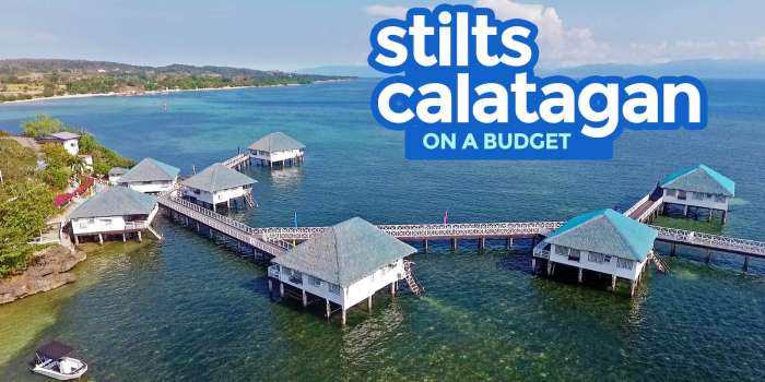STILTS CALATAGAN ON A BUDGET: Travel Guide & Itinerary