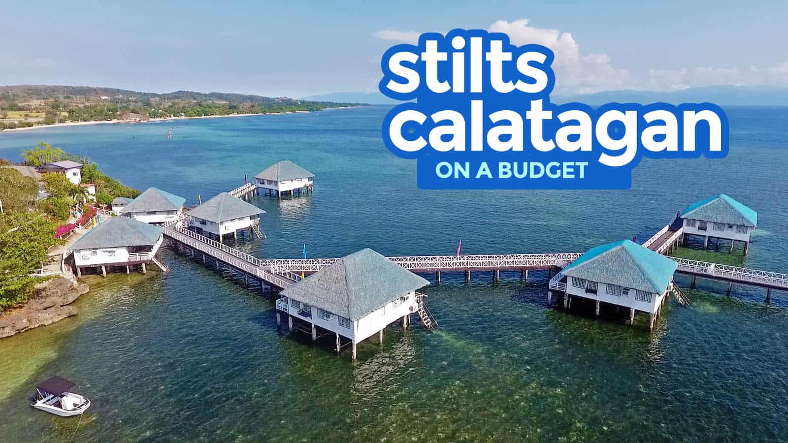 STILTS CALATAGAN ON A BUDGET Travel Guide  Itinerary 