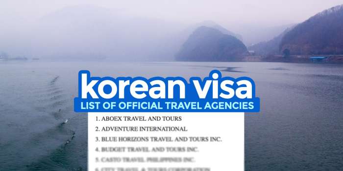 KOREAN VISA: LIST OF TRAVEL AGENCIES Accredited by the Embassy