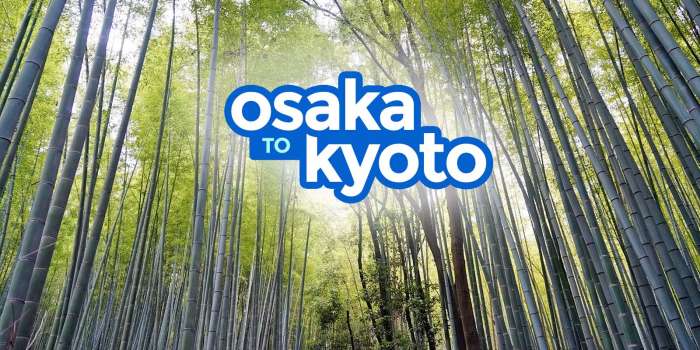 How to Get from OSAKA TO KYOTO: By Train & By Bus