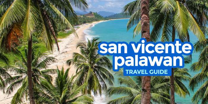 SAN VICENTE PALAWAN Travel Guide with Budget Itinerary