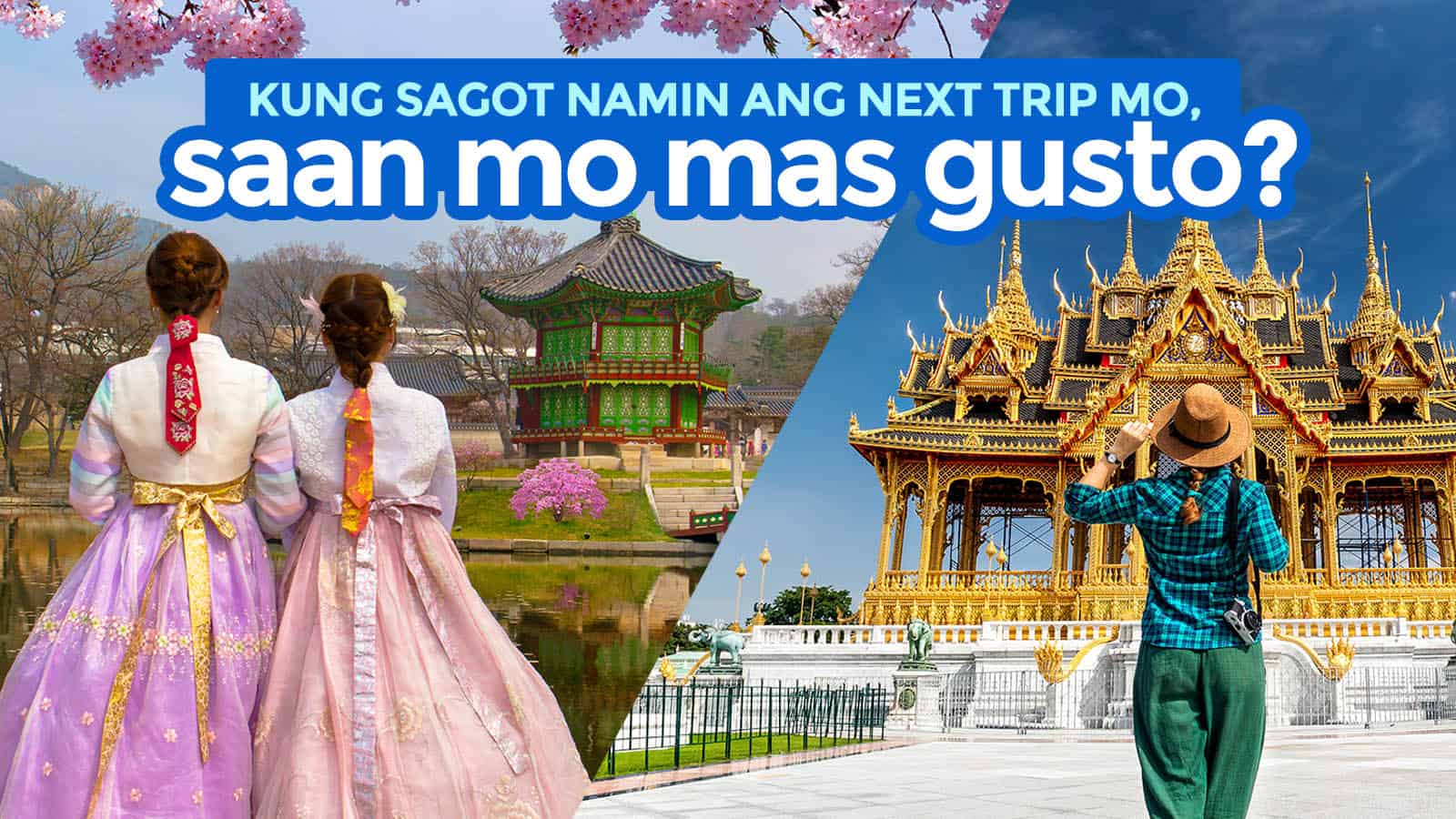 SEOUL or BANGKOK? Choose Your Next Asian Adventure!