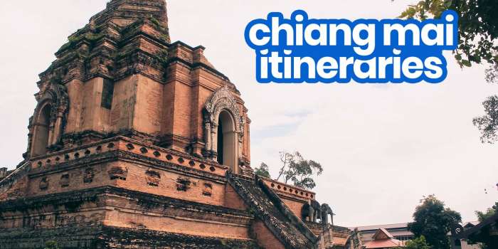 Sample CHIANG MAI ITINERARIES with Budget Estimates: 1-7 Days
