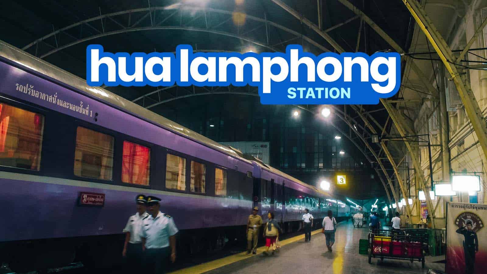 BANGKOK AIRPORT to HUA LAMPHONG TRAIN STATION