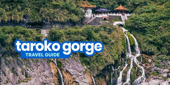TAROKO GORGE TRAVEL GUIDE: Bus Passes, Tours, Things to Do