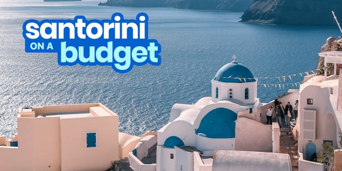 SANTORINI Travel Guide with Budget Itinerary