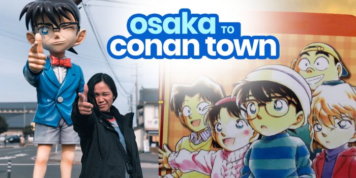 DETECTIVE CONAN TOWN: How to Get There from OSAKA and KANSAI AIRPORT
