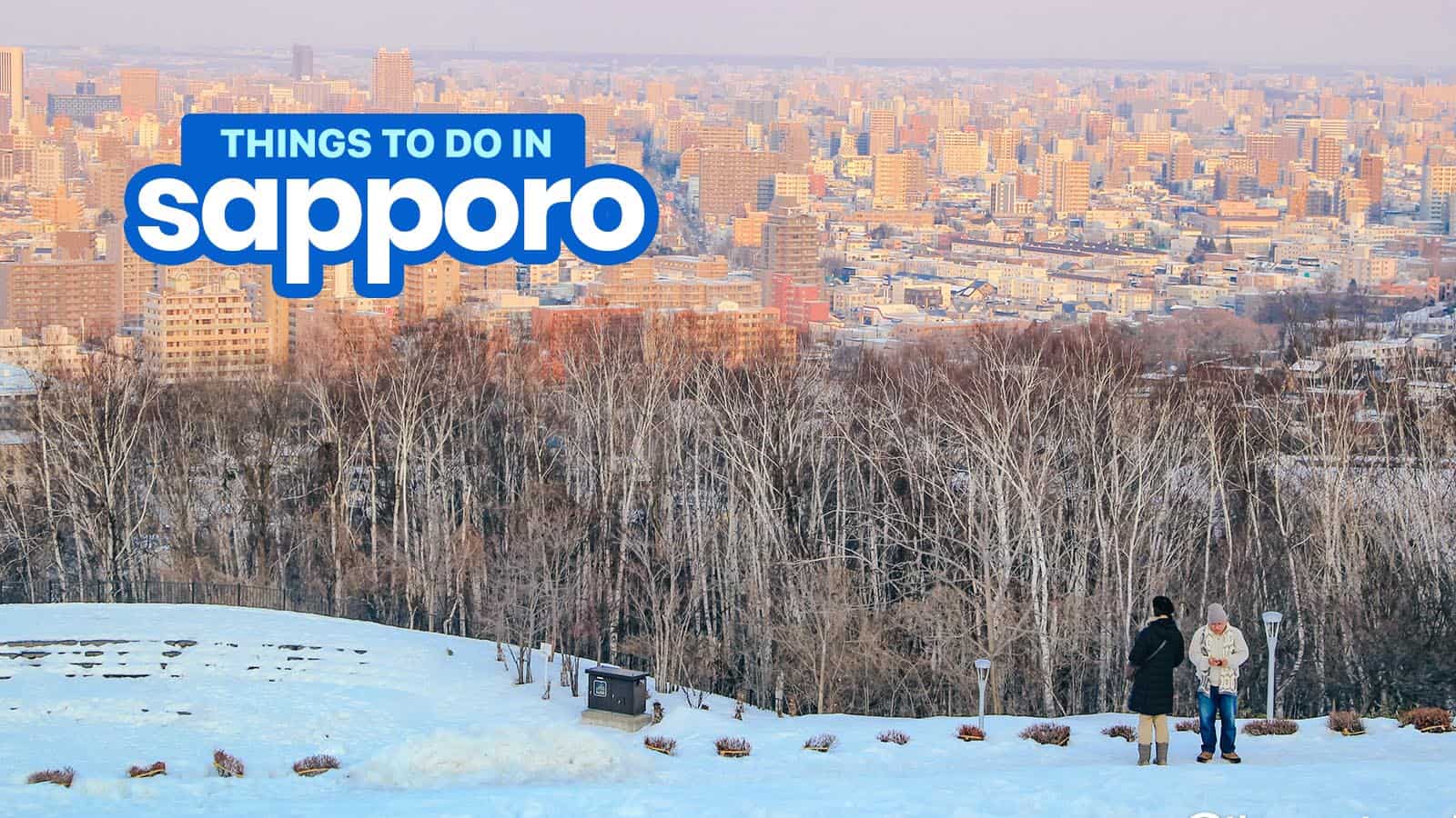 SAPPORO: 20 Best Things to Do & Places to Visit