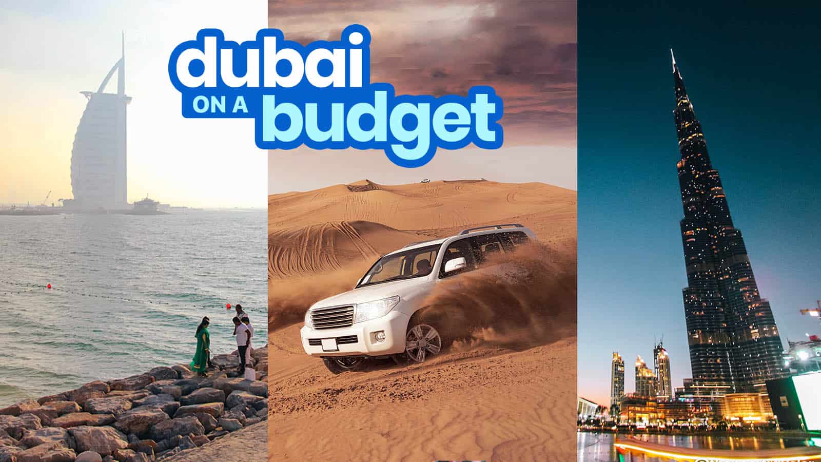 DUBAI TRAVEL GUIDE with Budget Itinerary | The Poor Traveler Itinerary Blog
