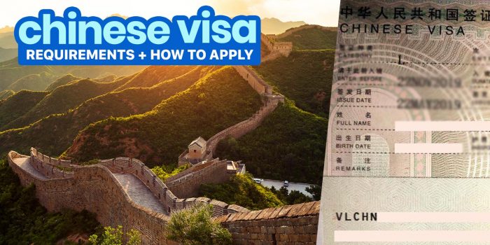 CHINA VISA REQUIREMENTS & Application Process