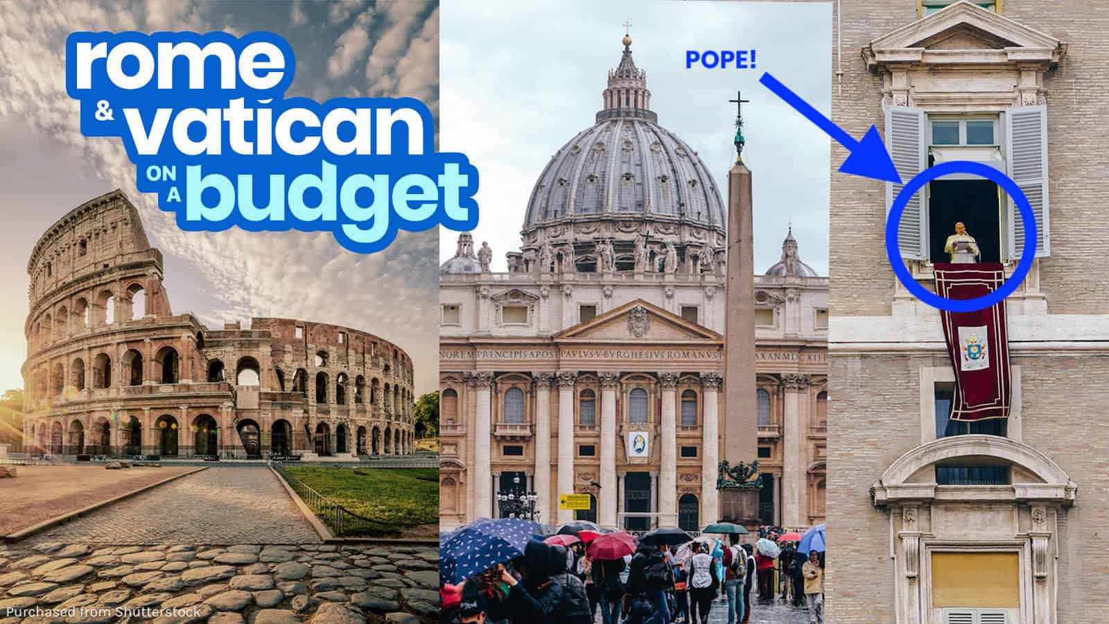 ROME & VATICAN CITY: TRAVEL GUIDE with Budget Itinerary