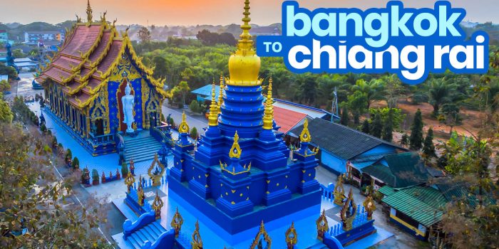BANGKOK TO CHIANG RAI: By Train, Bus or Plane