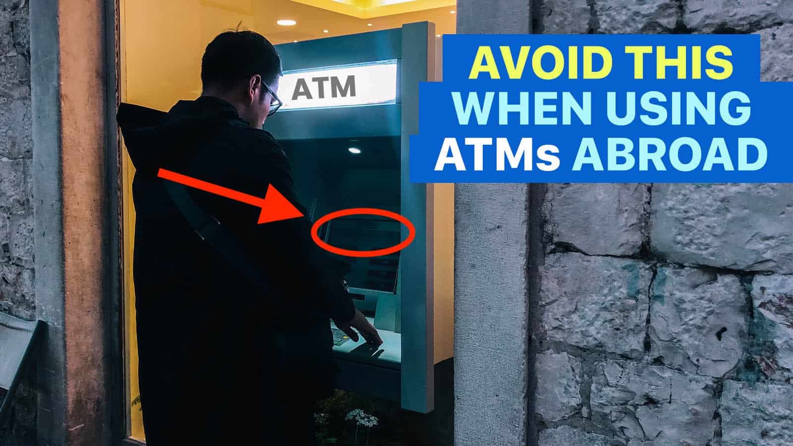 AVOID THIS When Using ATM Abroad: Dynamic Currency Conversion!