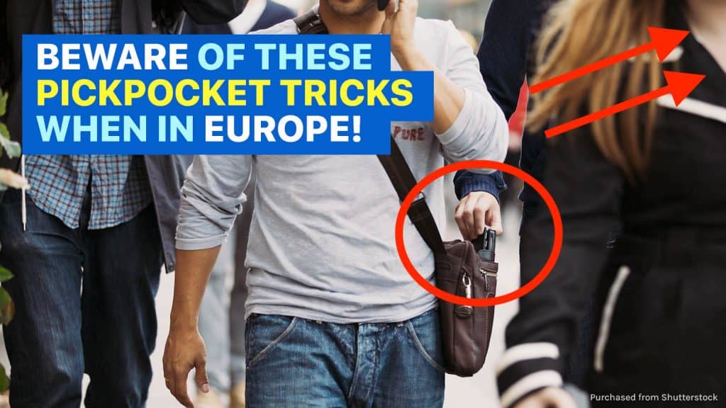 Tourists Beware 8 Tricks Used By Pickpockets In Europe The Poor Traveler Itinerary Blog