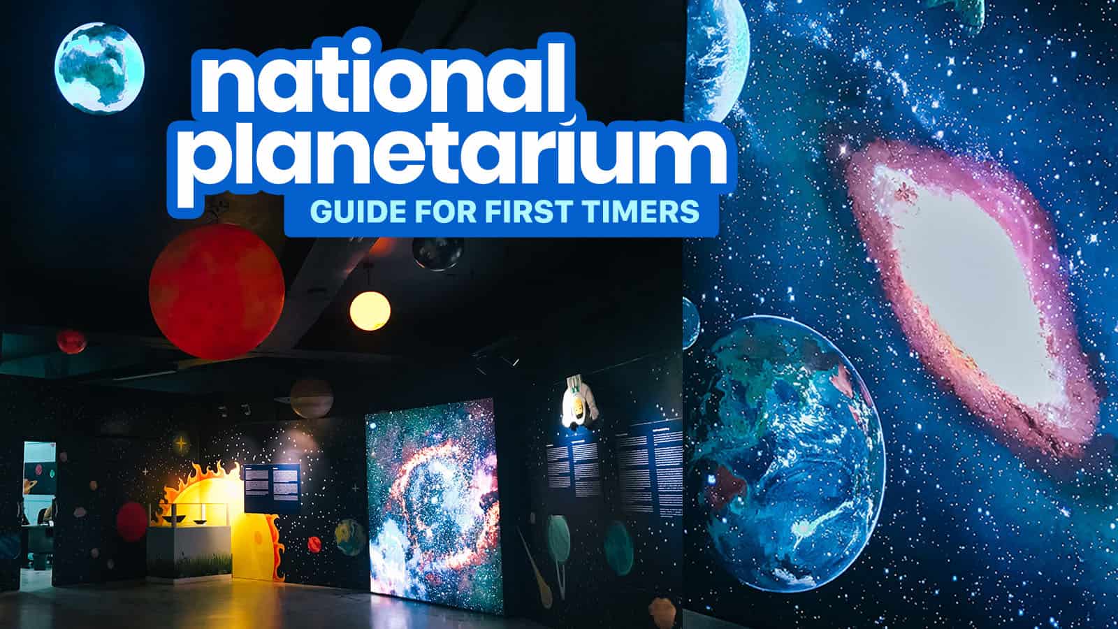 NATIONAL PLANETARIUM MANILA: Entrance Fee, Schedule & Other Tips