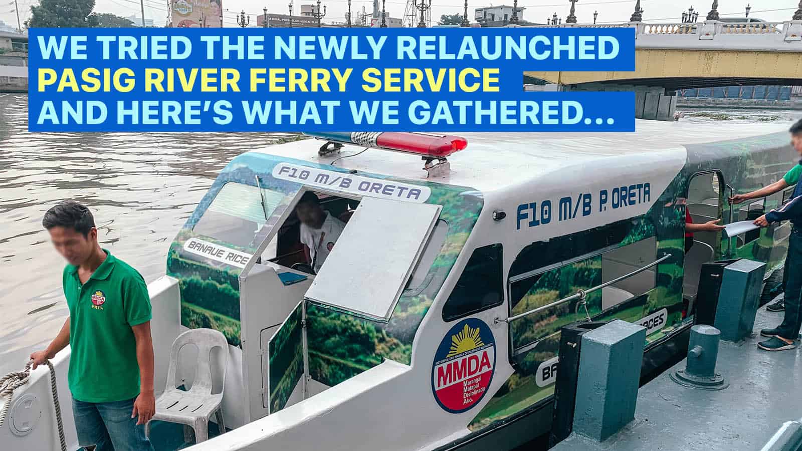 FREE PASIG RIVER FERRY: Stations, Schedule & Other Things You Need to Know