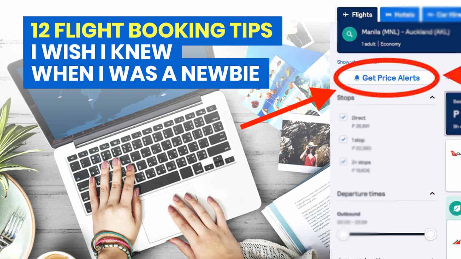 12 FLIGHT BOOKING TIPS & TRICKS I Wish I Knew When I was a Travel Newbie