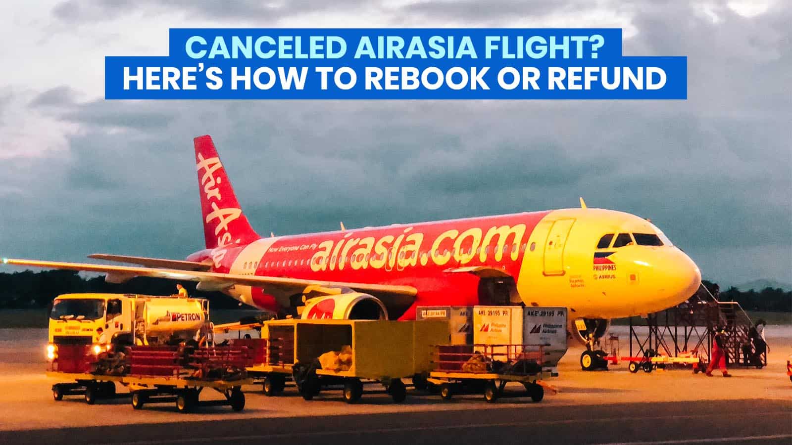 Canceled AIRASIA Flight due to COVID-19? Here’s How to REBOOK or REFUND!