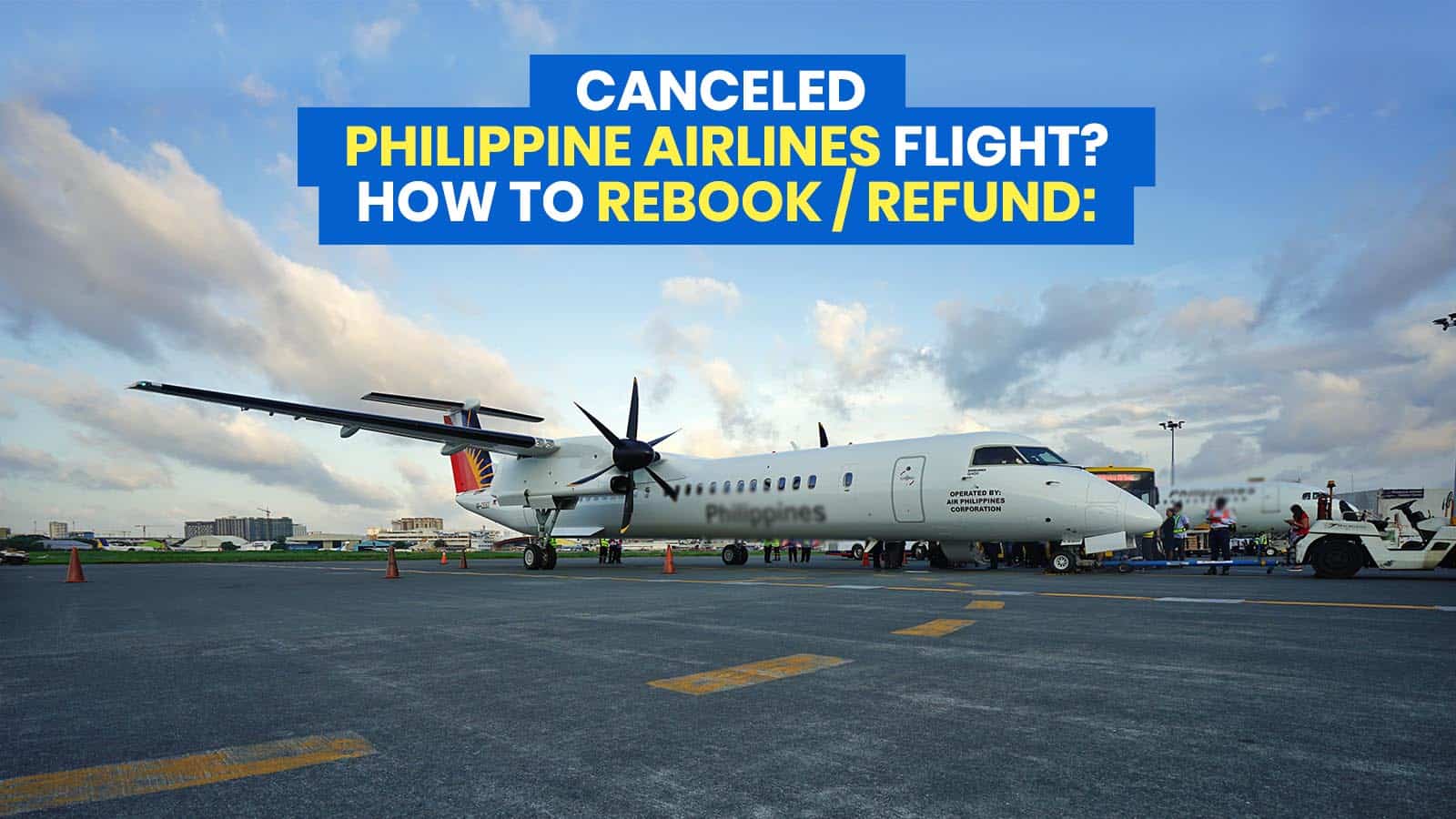 PHILIPPINE AIRLINES: How to REBOOK / REFUND for Canceled Flights Due to Covid-19 thru MyPAL Request Hub