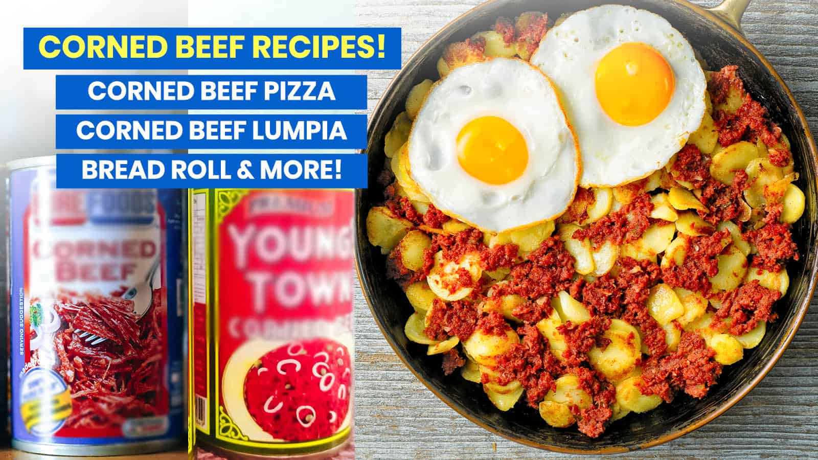 12 Easy & Budget-Friendly CORNED BEEF RECIPES