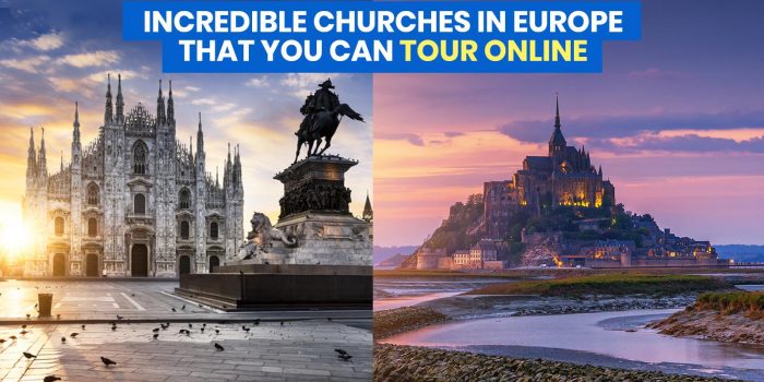 12 INCREDIBLE CHURCHES IN EUROPE You Can Tour Online