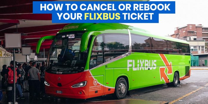 FLIXBUS TICKET: How to Cancel, Change or Rebook a Ticket