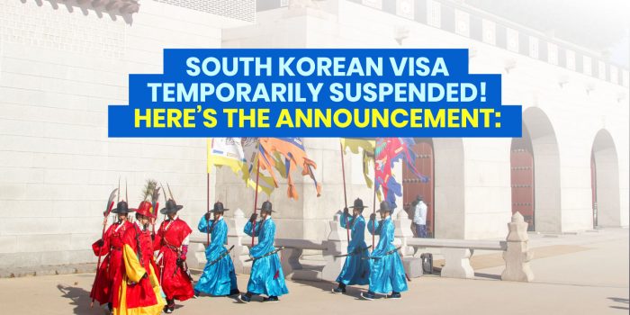 SOUTH KOREAN SHORT-TERM VISAS Temporarily SUSPENDED!