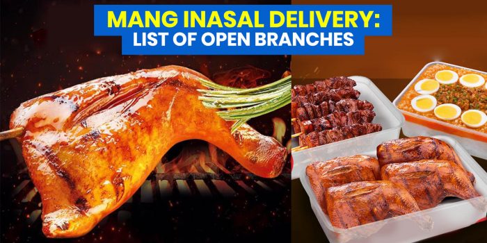 MANG INASAL DELIVERY: List of Open Branches + Ready-to-Cook Packs for Pickup