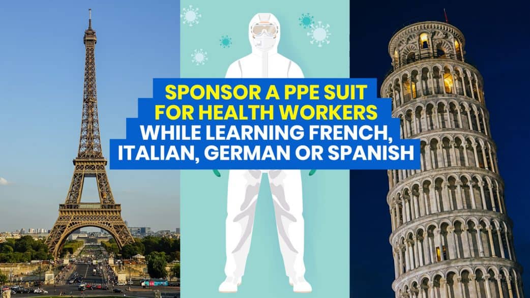 Sponsor a PPE Suit for Frontliners while Learning Italian, French