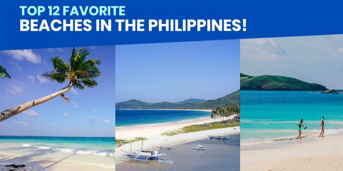 TOP 12 BEST BEACHES IN THE PHILIPPINES (Our Personal Favorites!)