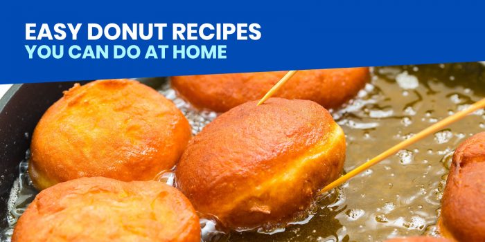 7 Easy DONUT RECIPES You can Try at Home