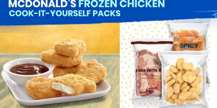 MCDONALD’S Frozen Chicken & Cook-It-Yourself Packs