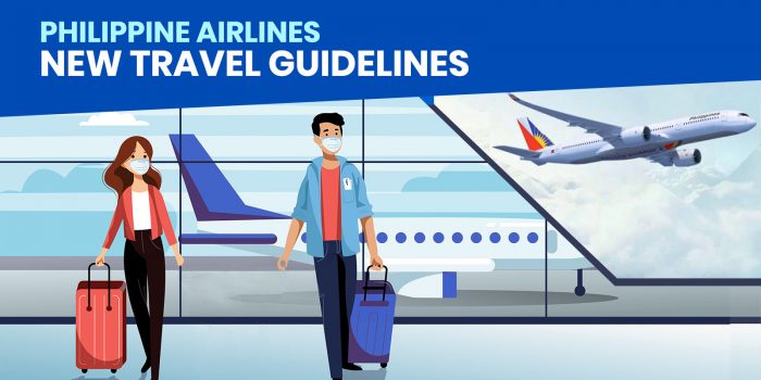 PHILIPPINE AIRLINES: New Travel Guidelines Before, During & After Flight