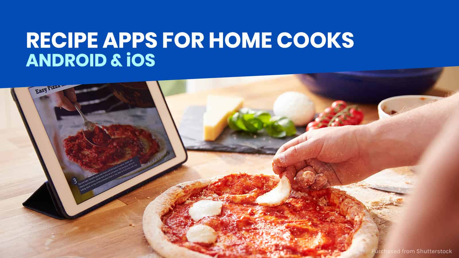 7 EASY RECIPE APPS for Home Cooks!