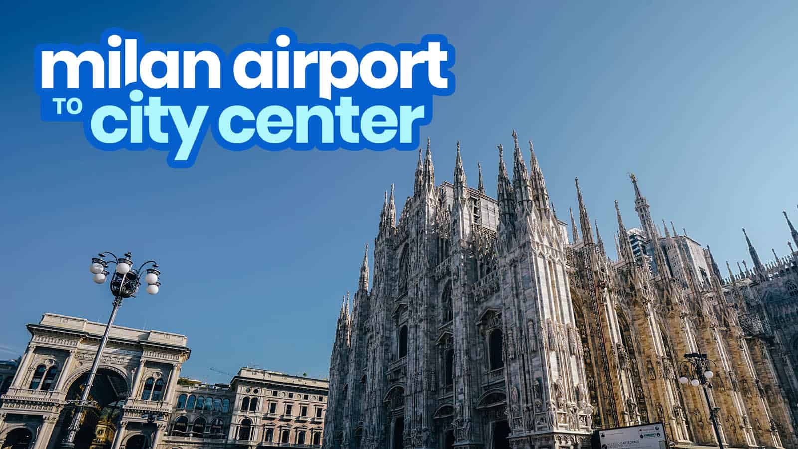 MILAN AIRPORT TO CITY CENTER: From Malpensa & Linate Airports by Bus & by Train