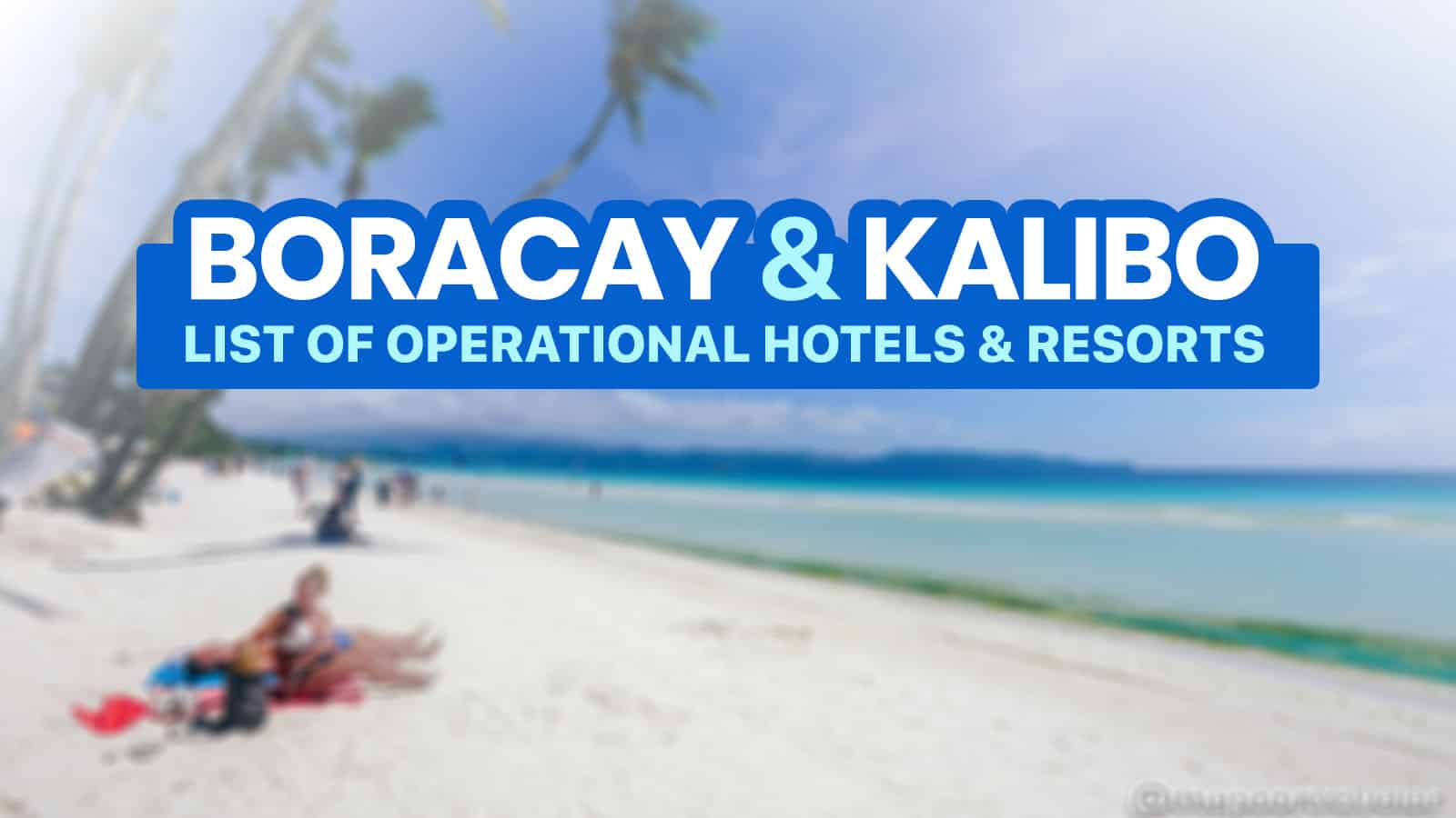 2023 BORACAY & KALIBO List of DOT-Accredited Hotels & Resorts