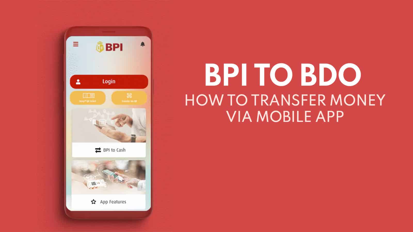 BPI to BDO: How to Transfer Money via BPI Mobile App