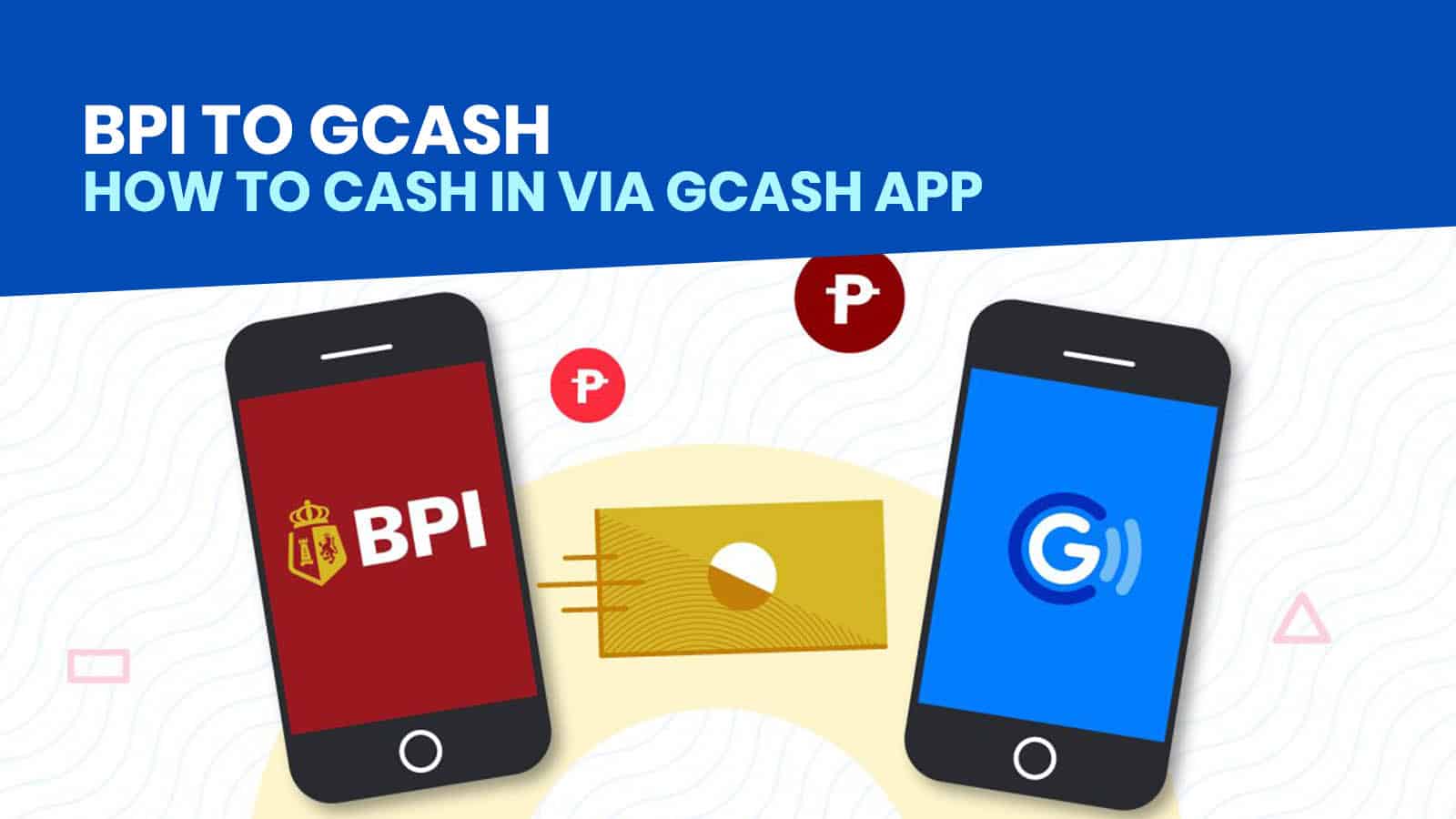 GCASH Cash In: How to Load Money from BPI via GCash App
