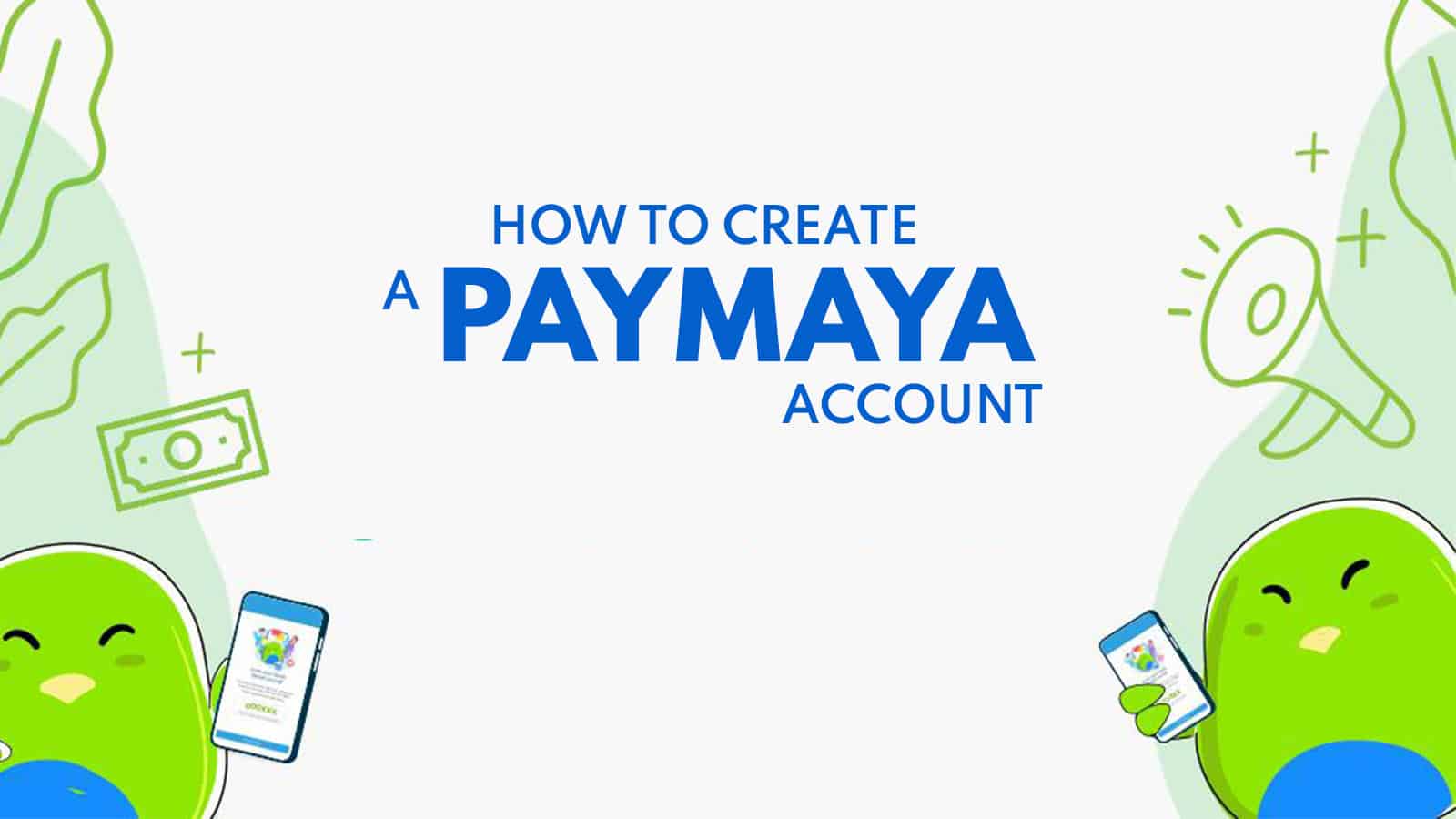 PAYMAYA: How to Register & Upgrade Your Account