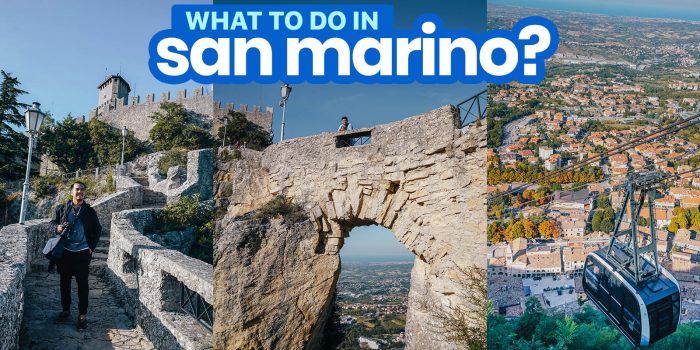 SAN MARINO DAY TRIP ITINERARY: 20 Things to Do & Walking Route
