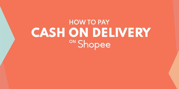 SHOPEE: How to Pay CASH ON DELIVERY (COD)