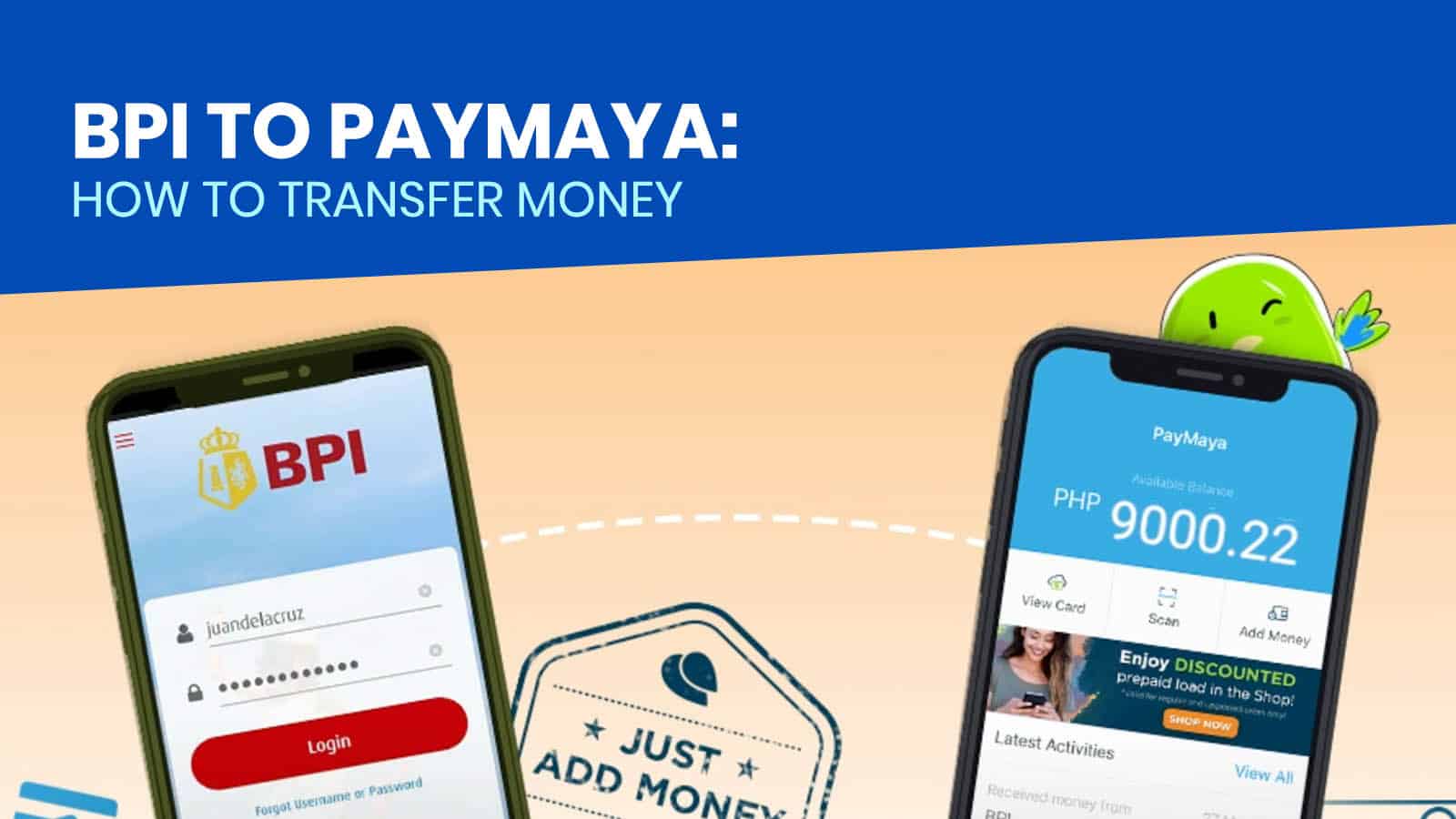 BPI to PAYMAYA: How to Add Money Using PayMaya App