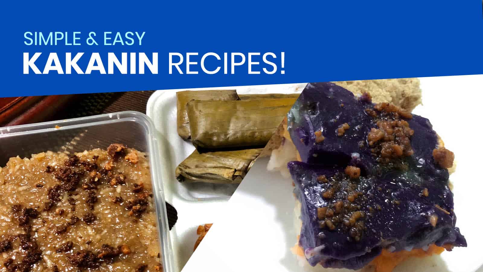 10 Easy Kakanin Recipes To Try At Home The Poor Traveler Itinerary Blog