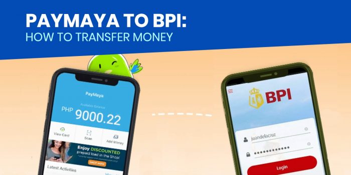 PAYMAYA TO BPI: How to Transfer Money via PayMaya App