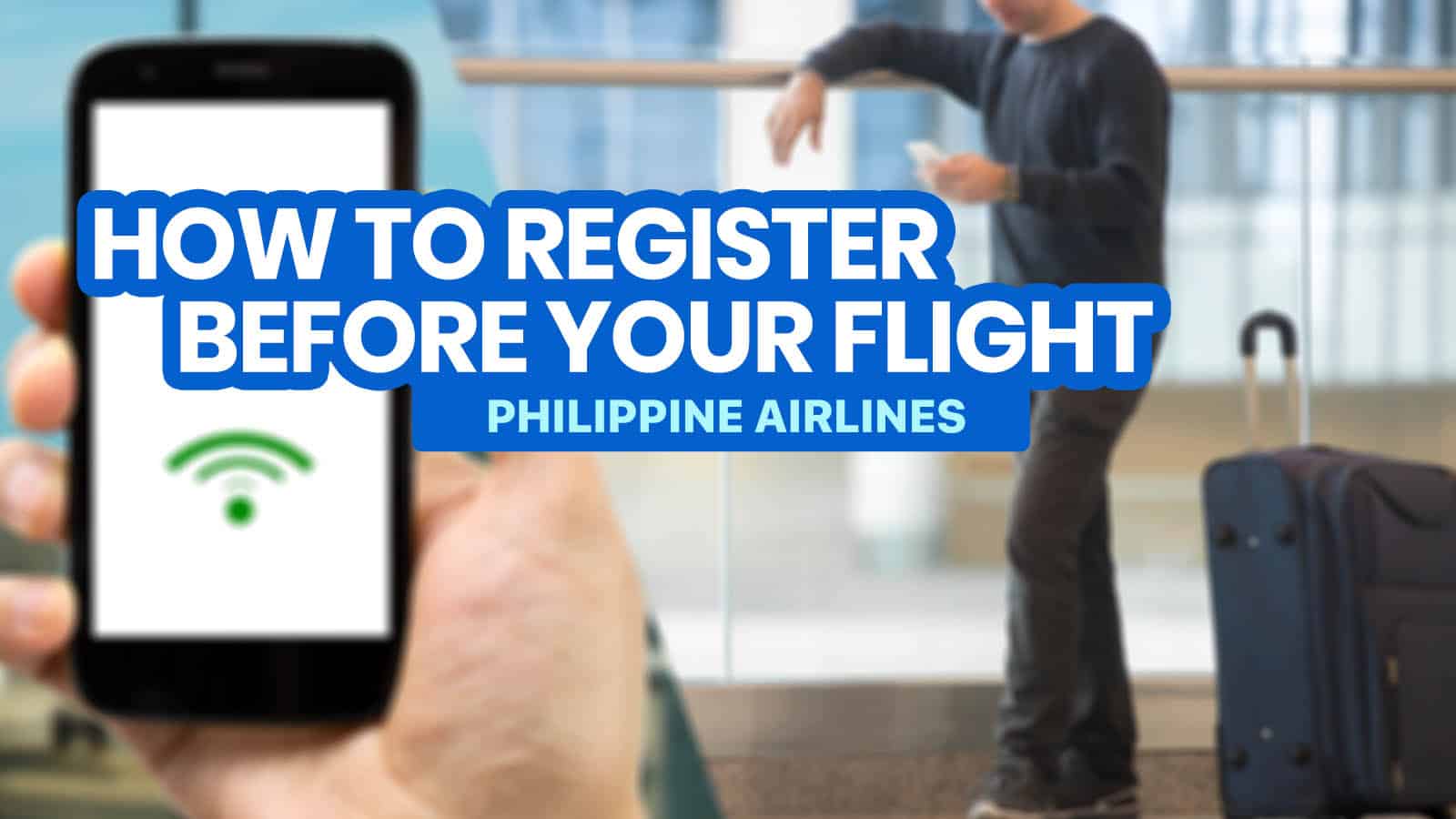 PASSENGER PROFILE & HEALTH DECLARATION FORM (PPHD): How to Register Before Flight (Philippine Airlines)