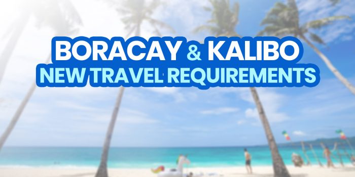 NEW BORACAY & KALIBO TRAVEL REQUIREMENTS & New Normal Guidelines 2022