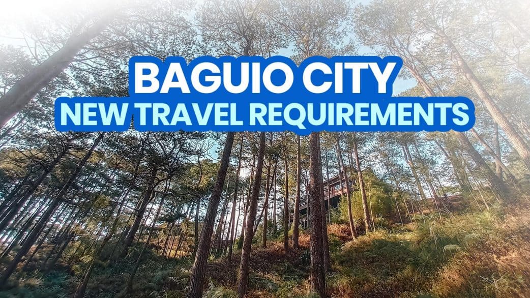 2022 BAGUIO TRAVEL REQUIREMENTS for TOURISTS (Vaccinated Visitors