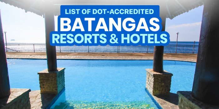 List of DOT-Accredited BATANGAS Beach Resorts, Hotels & Inns