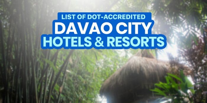 List of DOT-Accredited Hotels & Resorts in DAVAO CITY